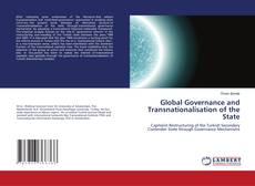 Bookcover of Global Governance and Transnationalisation of the State