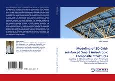 Capa do livro de Modeling of 3D Grid-reinforced Smart Anisotropic Composite Structures 