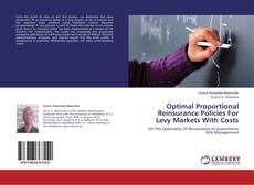 Buchcover von Optimal Proportional Reinsurance Policies For Levy Markets With Costs