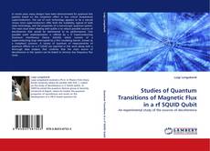 Capa do livro de Studies of Quantum Transitions of Magnetic Flux in a rf SQUID Qubit 