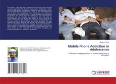 Portada del libro de Mobile Phone Addiction in Adolescence