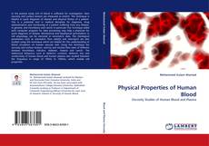 Physical Properties of Human Blood kitap kapağı