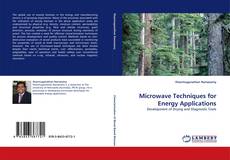 Portada del libro de Microwave Techniques for Energy Applications
