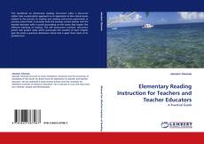 Elementary Reading Instruction for Teachers and Teacher Educators kitap kapağı
