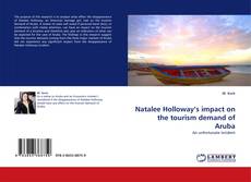 Bookcover of Natalee Holloway''s impact on the tourism demand of Aruba