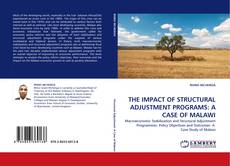 Couverture de THE IMPACT OF STRUCTURAL ADJUSTMENT PROGRAMS: A CASE OF MALAWI