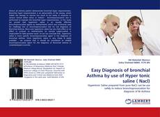 Capa do livro de Easy Diagnosis of bronchial Asthma by use of Hyper tonic saline ( Nacl) 