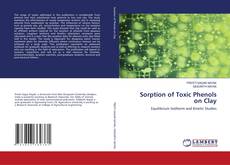 Capa do livro de Sorption of Toxic Phenols on Clay 