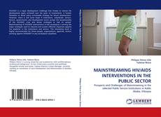 Copertina di MAINSTREAMING HIV/AIDS INTERVENTIONS IN THE PUBLIC SECTOR
