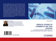 Buchcover von MEDICAL STUDIES AT COIMBRA IN THE 19TH CENTURY