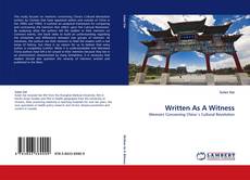 Buchcover von Written As A Witness