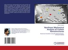 Bookcover of Nonlinear Mechanical Analysis of Carbon Nanostructures