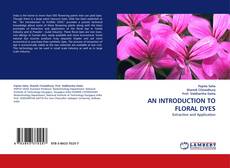 Copertina di AN INTRODUCTION TO FLORAL DYES