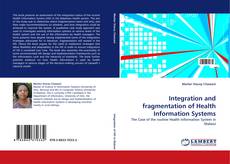 Integration and fragmentation of Health Information Systems kitap kapağı