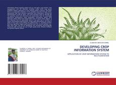 Bookcover of DEVELOPING CROP INFORMATION SYSTEM