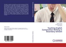 Buchcover von Teaching English Composition Writing in Secondary Schools