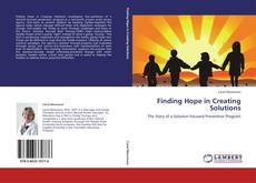 Portada del libro de Finding Hope in Creating Solutions
