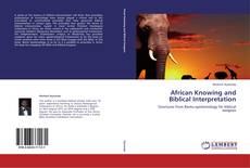 Copertina di African Knowing and Biblical Interpretation