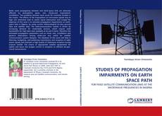 Buchcover von STUDIES OF PROPAGATION IMPAIRMENTS ON EARTH SPACE PATH