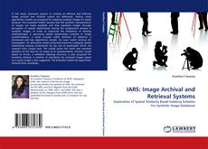 IARS: Image Archival and Retrieval Systems kitap kapağı