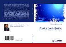 Capa do livro de Creating Positive Feeling: 