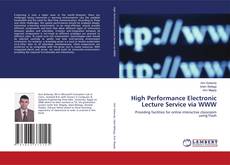 Buchcover von High Performance Electronic Lecture Service via WWW