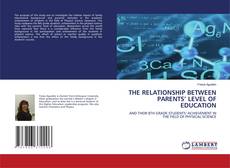 Buchcover von THE RELATIONSHIP BETWEEN PARENTS’ LEVEL OF EDUCATION