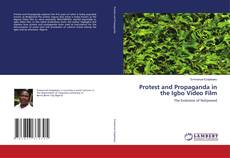Bookcover of Protest and Propaganda in the Igbo Video Film