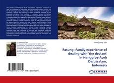 Couverture de Pasung: Family experience of dealing with 'the deviant' in Nanggroe Aceh Darussalam, Indonesia