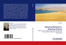 Copertina di Weaving Metaphors, Weaving Cosmos