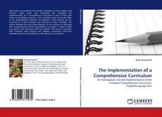Couverture de The Implementation of a Comprehensive Curriculum