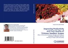 Capa do livro de Improving Productivity and Fruit Quality of 'Crimson Seedless' Grapes 