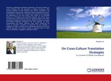 Bookcover of On Cross-Culture Translation Strategies
