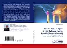 Rise of Radical Right  in the Balkans during  Europeanization Process kitap kapağı