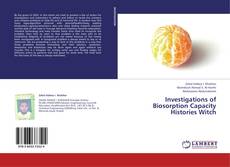 Couverture de Investigations of Biosorption Capacity Histories Witch