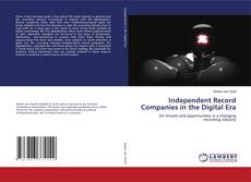 Buchcover von Independent Record Companies in the Digital Era