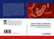 Spectroscopy of Carbazole-based Conjugated Polymers kitap kapağı