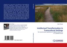 Capa do livro de Intellectual Transformation in Transcultural Settings 