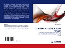 Bookcover of SHOPPING CENTERS IN IZMIR TURKEY