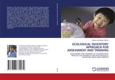 Borítókép a  ECOLOGICAL INVENTORY APPROACH FOR ASSESSMENT AND TRAINING - hoz