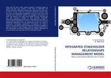 Bookcover of INTEGRATED STAKEHOLDER RELATIONSHIPS MANAGEMENT MODEL