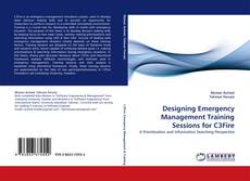 Portada del libro de Designing Emergency Management Training Sessions for C3Fire