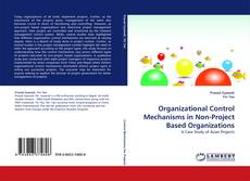 Buchcover von Organizational Control Mechanisms in Non-Project Based Organizations