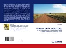 Buchcover von THROWN ONTO THEMSELVES