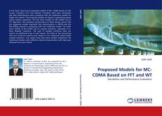 Couverture de Proposed Models for MC-CDMA Based on FFT and WT