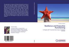 Capa do livro de Resilience and Executive Functioning 