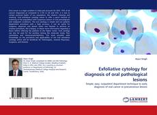 Exfoliative cytology for diagnosis of oral pathological lesions kitap kapağı