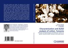 Couverture de Characterization and diallel analysis of cotton, Tanzania