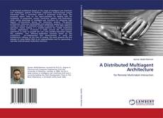 Portada del libro de A Distributed Multiagent Architecture