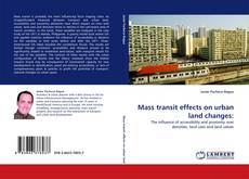 Mass transit effects on urban land changes: kitap kapağı